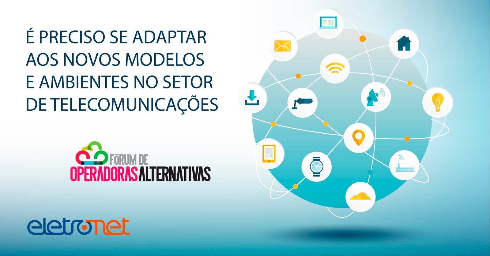 Novos Modelos e Ambientes no Setor de Telecomunicações