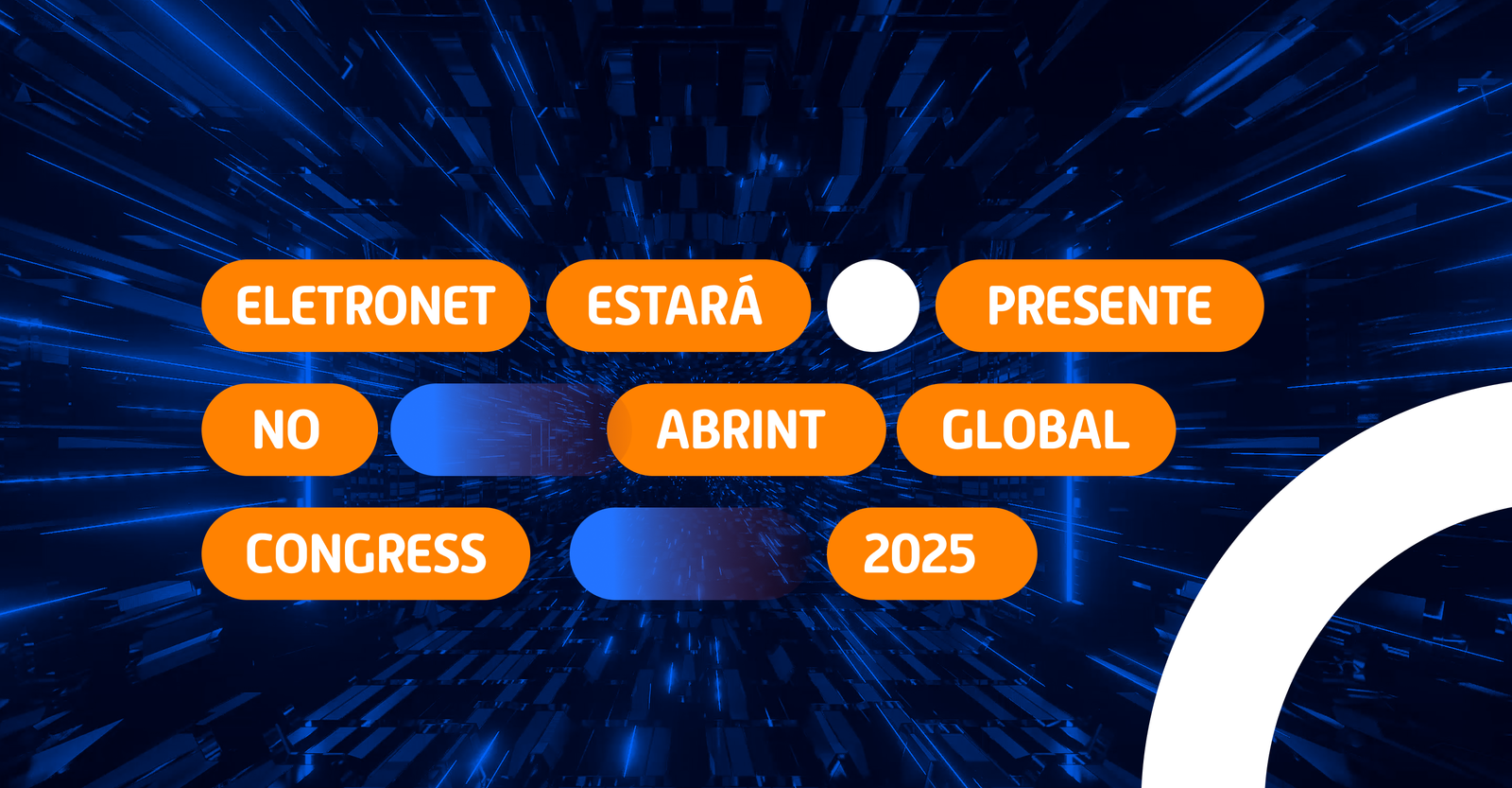 Eletronet estará presente no Abrint Global Congress 2025