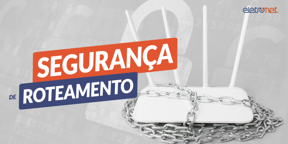 Segurança de roteamento